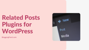 Related Posts Plugins for WordPress